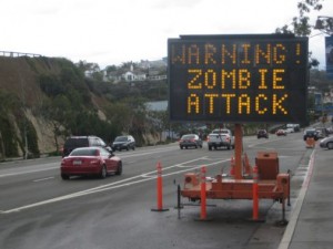 Warning zombie attack sign during zombie apocalypse